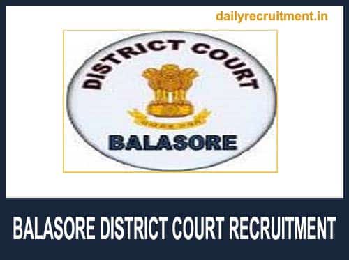 Balasore District Court Recruitment 2018