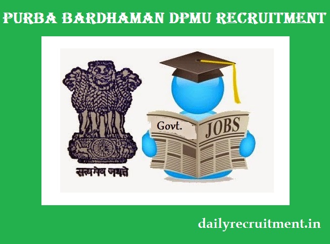 Purba Bardhaman DPMU Recruitment 2017