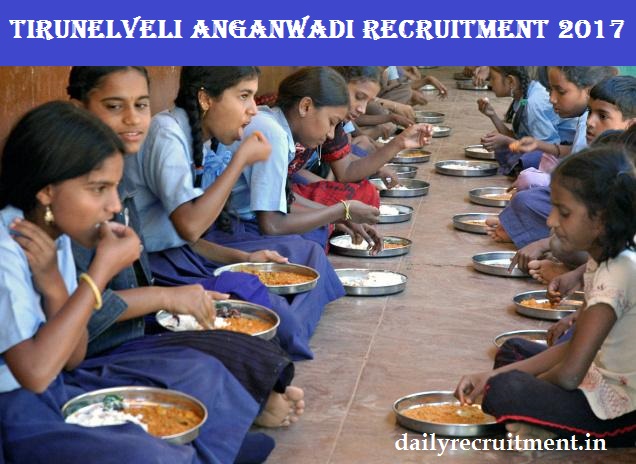 Tirunelveli Anganwadi Recruitment 2017