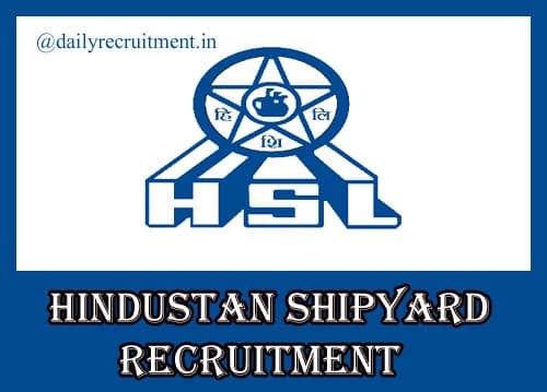 Hindustan Shipyard Recruitment 2023
