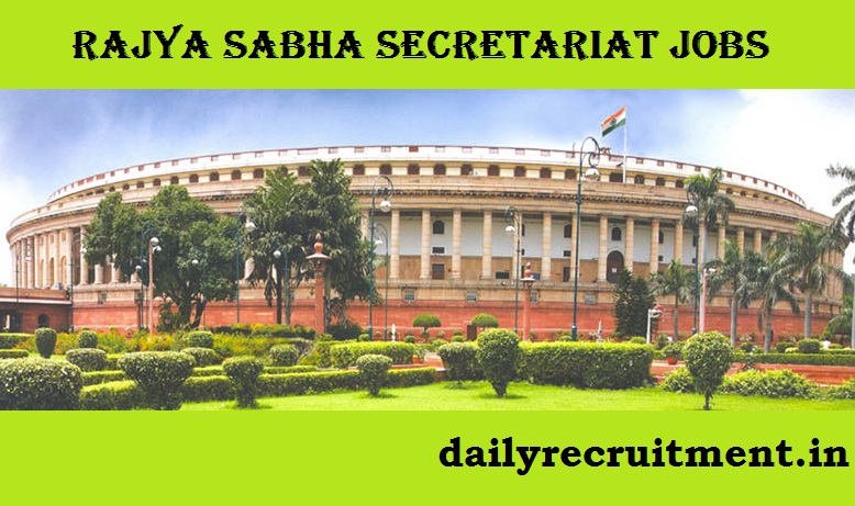 Rajya Sabha Recruitment 2021