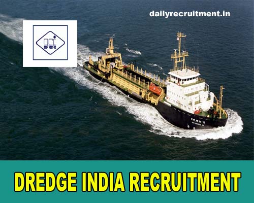 Dredge India Recruitment 2020