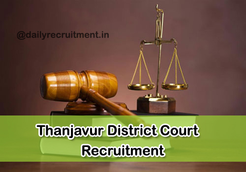 Thanjavur District Court Recruitment 2019