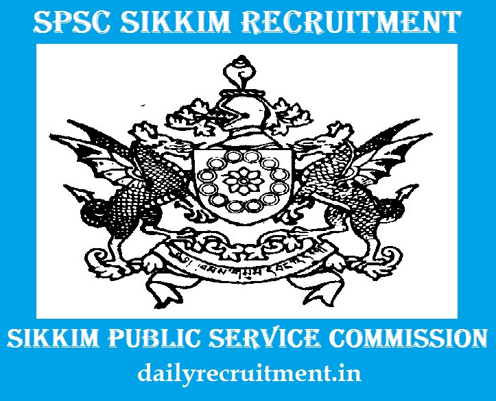 SPSC Sikkim Recruitment 2020