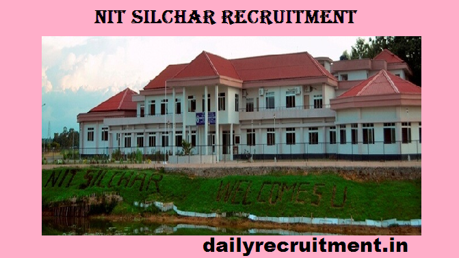 NIT Silchar Recruitment 2023