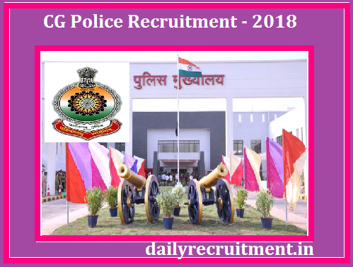 CG Police Recruitment 2018
