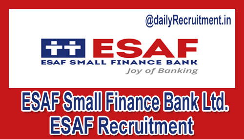 ESAF Bank Recruitment 2018