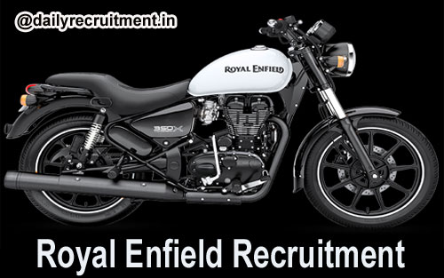 Royal Enfield Recruitment 2019