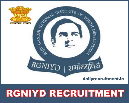RGNIYD Recruitment 2020