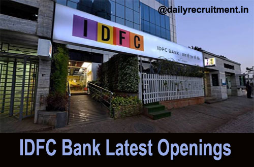 IDFC Bank Current Openings