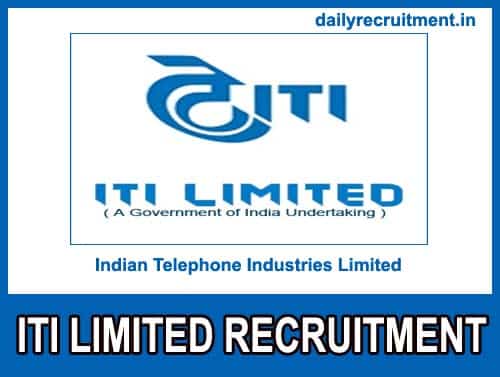 ITI Limited Recruitment 2021