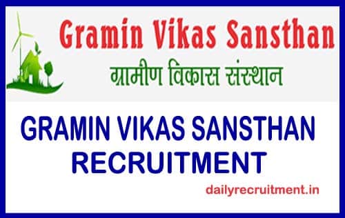 Gramin Vikas Sansthan Recruitment 2018