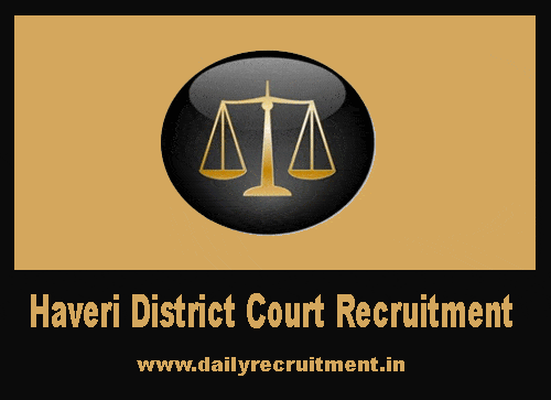 Haveri District Court Recruitment 2019