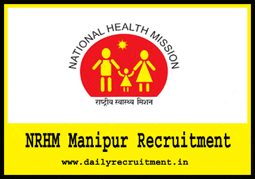 NRHM Manipur Recruitment 2019