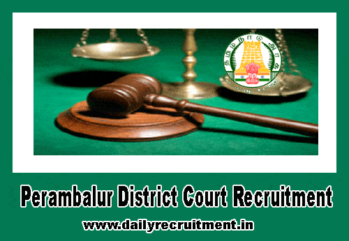 Perambalur District Court Recruitment 2019