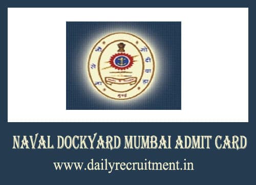 Naval Dockyard Mumbai Admit Card 2019