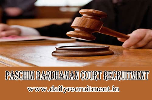 Paschim Bardhaman District Court Recruitment 2019