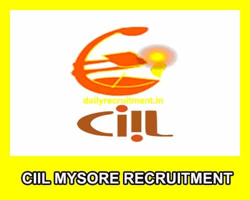 CIIL Mysore Recruitment 2020