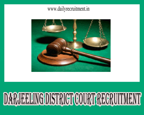 Darjeeling District Court Recruitment 2019