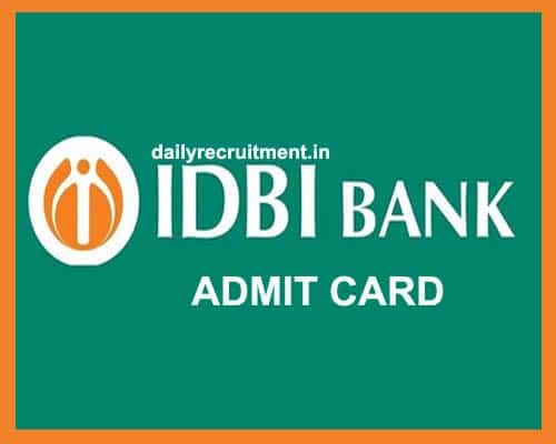 IDBI AM Admit Card 2021
