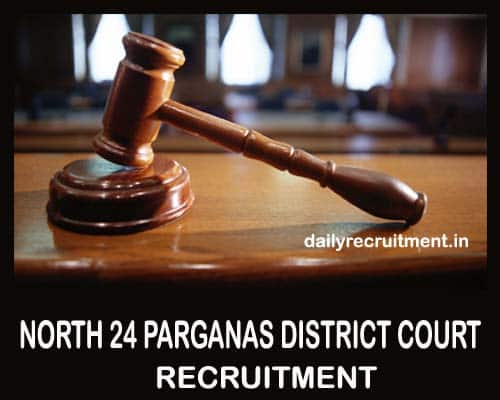 North 24 Parganas District Court Recruitment 2019