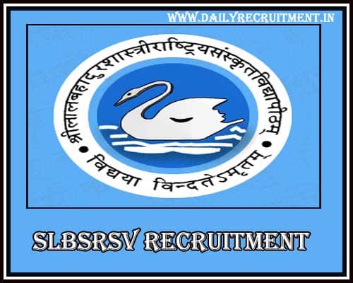 SLBSRSV Recruitment 2020