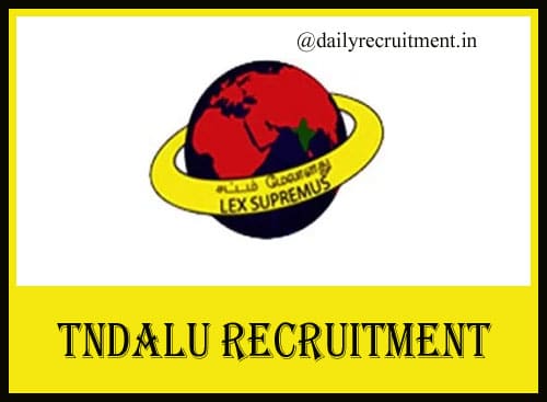 TNDALU Recruitment 2020