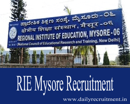 RIE Mysore Recruitment 2021