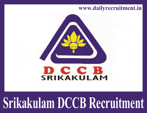 Srikakulam DCCB Recruitment 2019