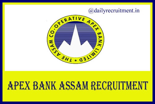 Apex Bank Assam Assistant Recruitment 2024