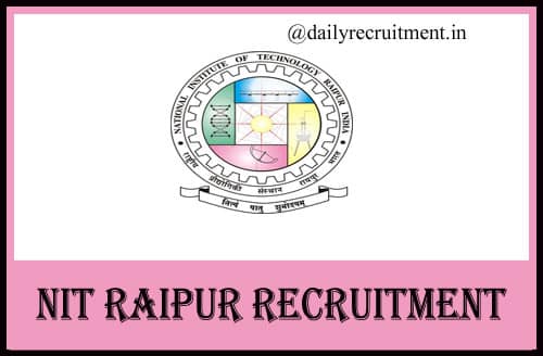 NIT Raipur Recruitment 2020