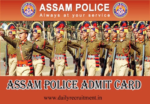 Assam Police Admit Card 2019