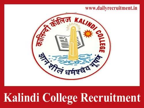 Kalindi College Recruitment 2019