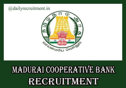 Madurai District Cooperative Bank Recruitment 2020