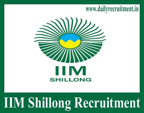 IIM Shillong Recruitment 2019
