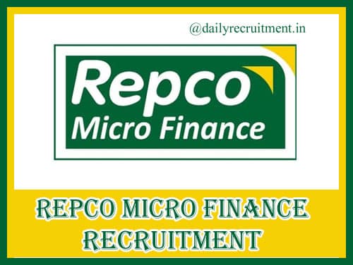 Repco Micro Finance Recruitment 2020