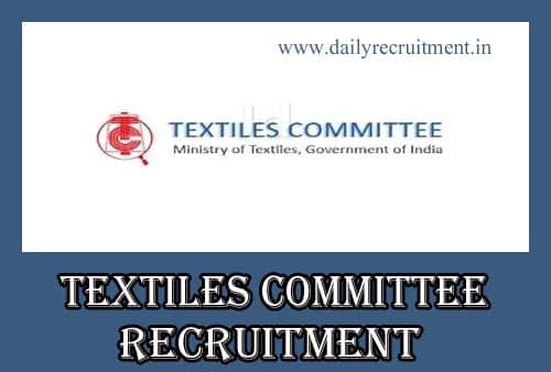 Textiles Committee Recruitment 2019