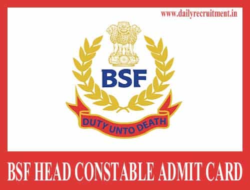BSF Head Constable Admit Card 2019