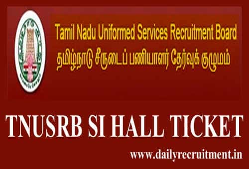 TN Police SI Hall Ticket 2022