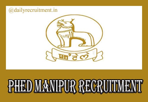 PHED Manipur Recruitment 2019