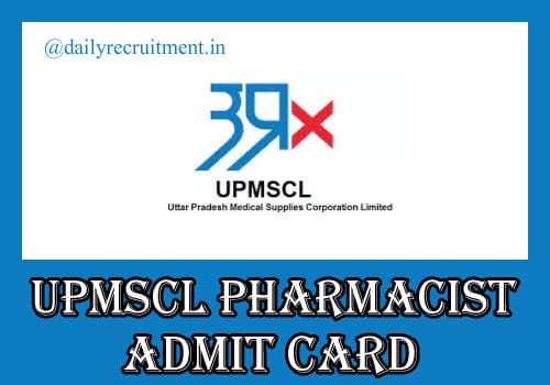 UPMSCL Pharmacist Admit Card 2019