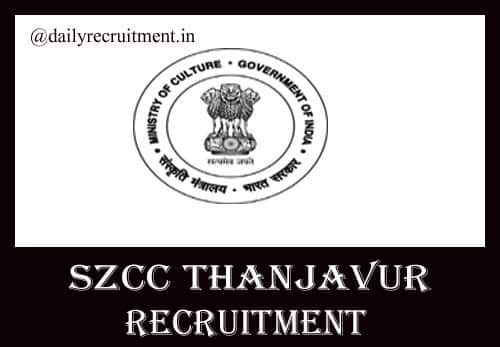 SZCC Thanjavur Recruitment 2020