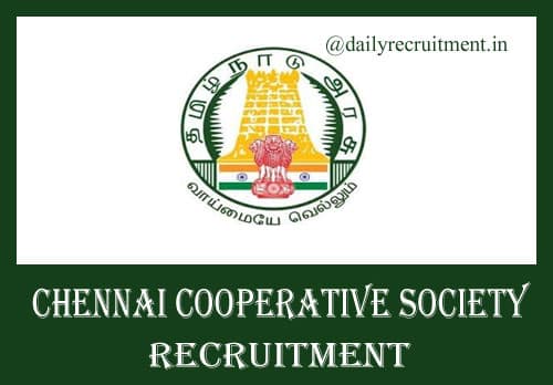 Chennai Cooperative Society Recruitment 2020