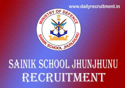 Sainik School Jhunjhunu Recruitment 2020