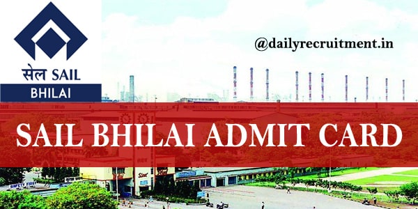 Sail Bhilai admit card