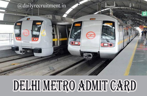 Delhi Metro Admit Card 2020