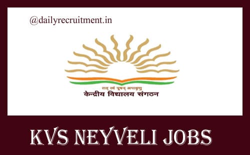 KVS Neyveli Recruitment 2020