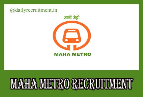 MAHA Metro Recruitment 2021