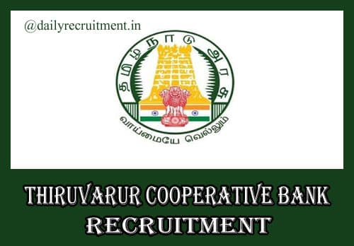 Thiruvarur Cooperative Bank Recruitment 2020