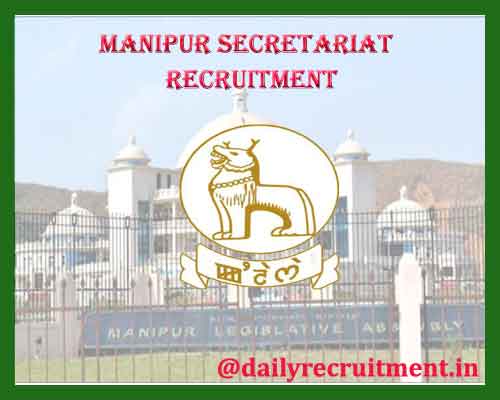 MANIPUR SECRETARIAT Recruitment